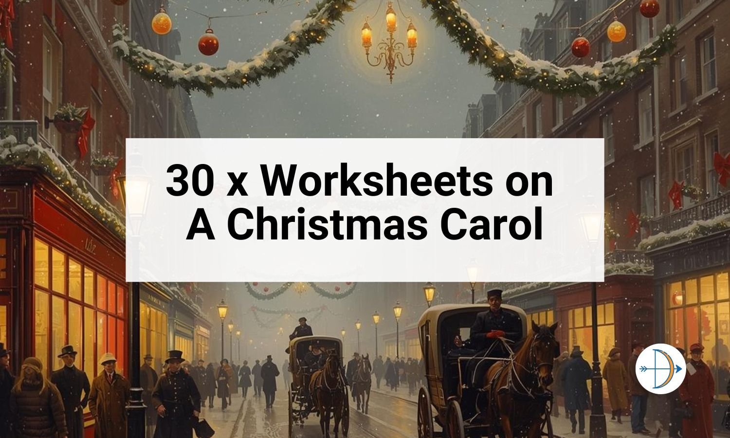 30 x Worksheets on A Christmas Carol