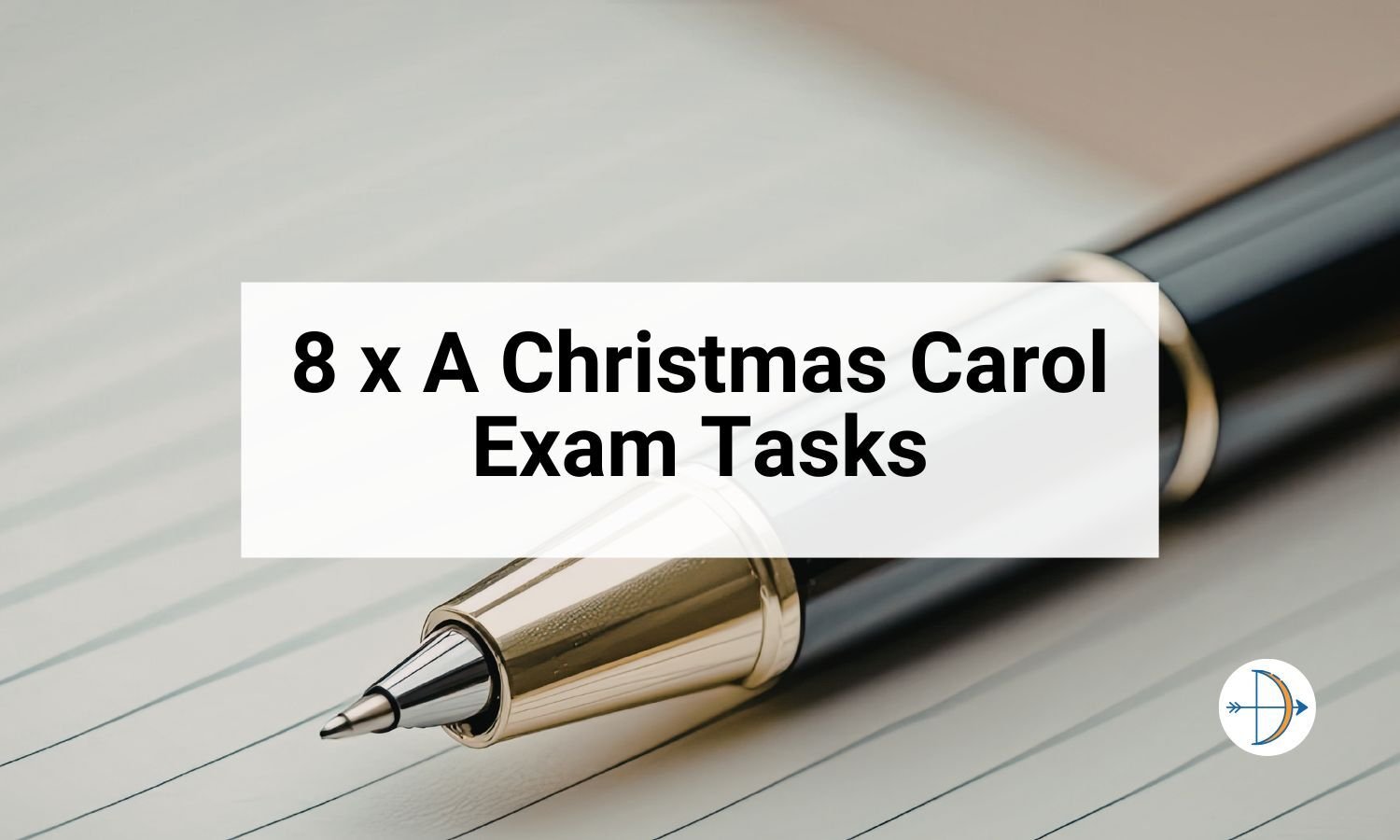 8 x A Christmas Carol Exam Tasks