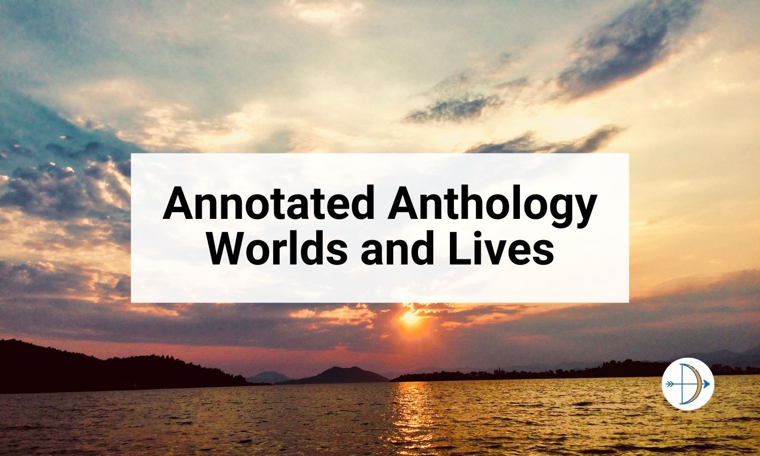 AQA Worlds and Lives Annotated Anthology
