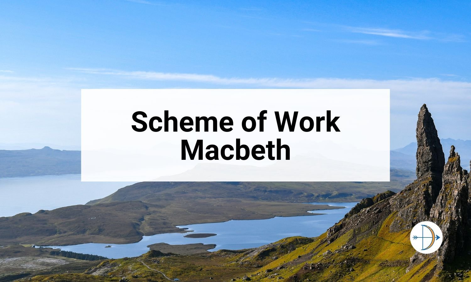 Scheme of Work Macbeth