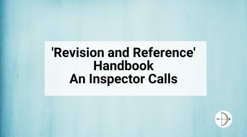 Revision and Reference Handbook for An Inspector Calls